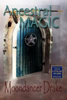 Ancestral Magic 1933720549 Book Cover