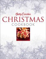 Betty Crocker Christmas Cookbook (Betty Crocker Books) 0470874031 Book Cover