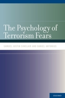 Political Psychology of Terrorism Fears 0195388119 Book Cover