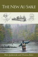 New Au Sable 1968761373 Book Cover