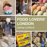 Food Lovers' London 1902910478 Book Cover