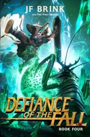 Defiance of the Fall 4 B09SP4KMXG Book Cover