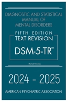 2024 - 2025Text Revision (Dsm-5-Tr B0CHKZ84P6 Book Cover