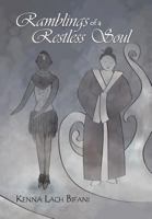 Ramblings of a Restless Soul 1465367004 Book Cover