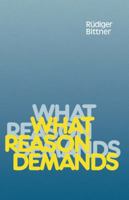 What Reason Demands 0521377102 Book Cover