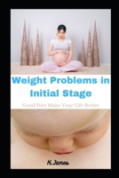 Weight Problems In Initial Stage null Book Cover