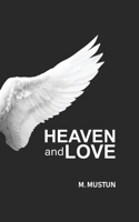 Heaven and Love 1916496725 Book Cover