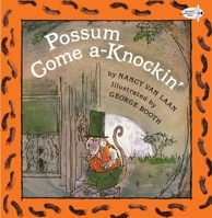 Possum Come A-Knockin' (Dragonfly Books) 0679834680 Book Cover