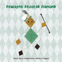 Dewayne Devoted Diamond 1545623430 Book Cover
