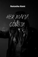 Her Mafia Cousin 8099999908 Book Cover