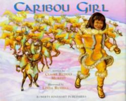Caribou Girl 1570981450 Book Cover