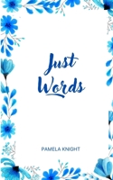 Just Words 9357610367 Book Cover