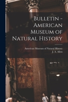 Bulletin of the American Museum of Natural History 1014160782 Book Cover