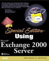 Special Edition Using Microsoft Exchange 2000 Server (Special Edition Using) 078972278X Book Cover