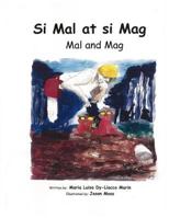 Si Mal at si Mag: Mal and Mag 1515083160 Book Cover