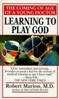 Learning to Play God 0449007448 Book Cover