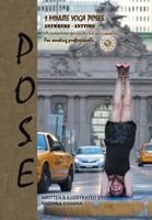 POSE: YOGA FOR AMBITIOUS PEOPLE 1479756350 Book Cover