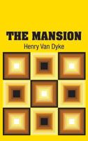 The Mansion 1514753901 Book Cover