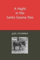 A Night in the Santa Susana Pass B0F222WY26 Book Cover