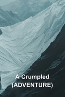 A Crumbled B0DRLD7Y3Z Book Cover