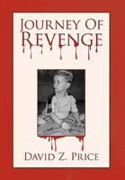 Journey Of Revenge 1450083374 Book Cover