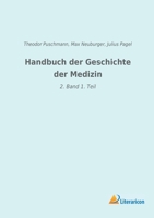 Handbuch der Geschichte der Medizin 396506309X Book Cover