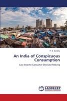 An India of Conspicuous Consumption 6203409804 Book Cover