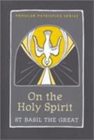 St. Basil the Great on the Holy Spirit 1985634554 Book Cover