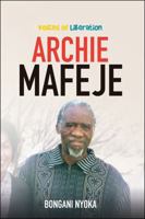 Archie Mafeje: Voices of Liberation 079692564X Book Cover