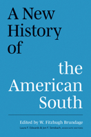 A New History of the American South 1469626659 Book Cover