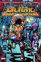 Jack Kirby's Galactic Bounty Hunters Volume 1 TPB 0785126287 Book Cover