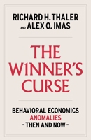 The Winner's Curse: Anomalies in Behavioral Economics 1982165111 Book Cover