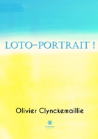 Loto-portrait ! B0B8BX33JJ Book Cover