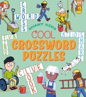 Smart Kids! Cool Crossword Puzzles 1398829692 Book Cover