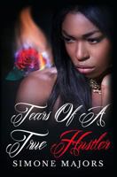 Tears of a True Hustler 0692276912 Book Cover