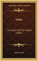 India: The Land And The People 1144725232 Book Cover