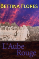 L'Aube rouge B08WYG5324 Book Cover
