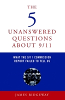 The 5 Unanswered Questions About 9/11 1583227121 Book Cover
