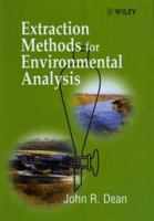 Extraction Methods for Environmental Analysis 0471982873 Book Cover