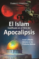 El Islam Codificado En El Libro del Apocalipsis 1329450973 Book Cover
