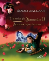 Historias de samuráis II B09DFKFW6H Book Cover