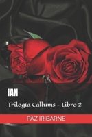 IAN: Romance gay en español (Trilogía CALLUM dioses del placer y la guerra) B0B8XPRJRM Book Cover