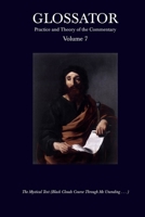 Glossator Volume 7 1482689189 Book Cover