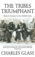 The Tribes Triumphant: Return Journey to the Middle East 0007131631 Book Cover