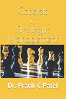 Caselets in Strategic Management B08MSQ3XRP Book Cover