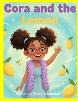 Cora and the Lemon B0G2SRZWFF Book Cover