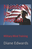 Numbers in Motion: Military Mind Training B0FDG1C7XK Book Cover