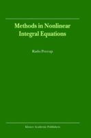 Methods in Nonlinear Integral Equations 9048161142 Book Cover