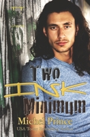 Two Ink Minimum: Book 1 of the Permanent Hangover Series 170307582X Book Cover