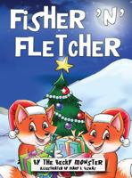Fisher 'n' Fletcher: Book 3 1729371515 Book Cover